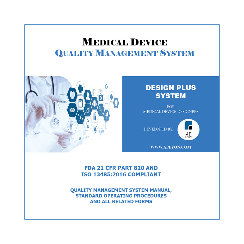 medical device quality management system design plus